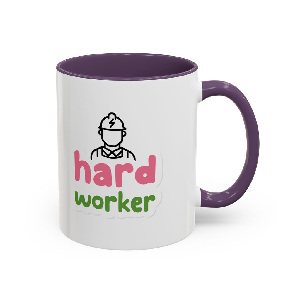 Hard Worker Coffee Mug — Cute Construction Worker Accent Mug (11/15oz)